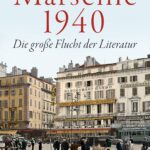 Buchvorstellung mit Uwe Wittstock "Marseille 1940"