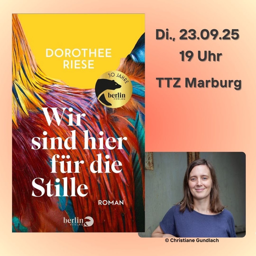 Lesung mit Dorothee Riese »Wir sind hier für die Stille«