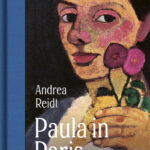 Buchvorstellung Andrea Reidt "Paula in Paris"