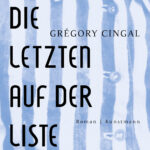 Buchvorstellung mit dem französischen Autor Gregory Cingal "Die letzten auf der Liste"