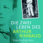 Buchvorstellung mit Kersten Knipp "Die zwei Leben des Arthur Rimbaud"