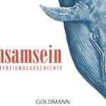 Lesung mit Daniel Haas zu "Einsamsein – Eine Befreiungsgeschichte"